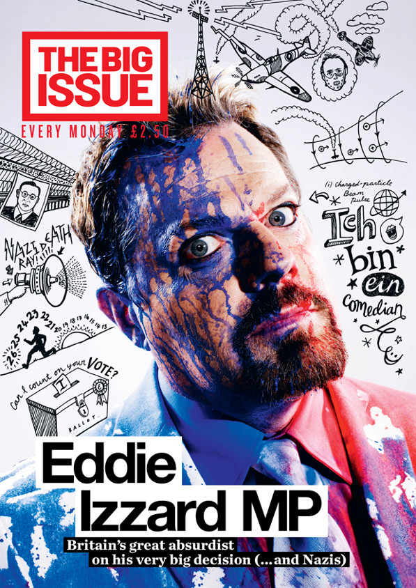 Eddie Izzard MP: Britain's greatest absurdist on his very big decision