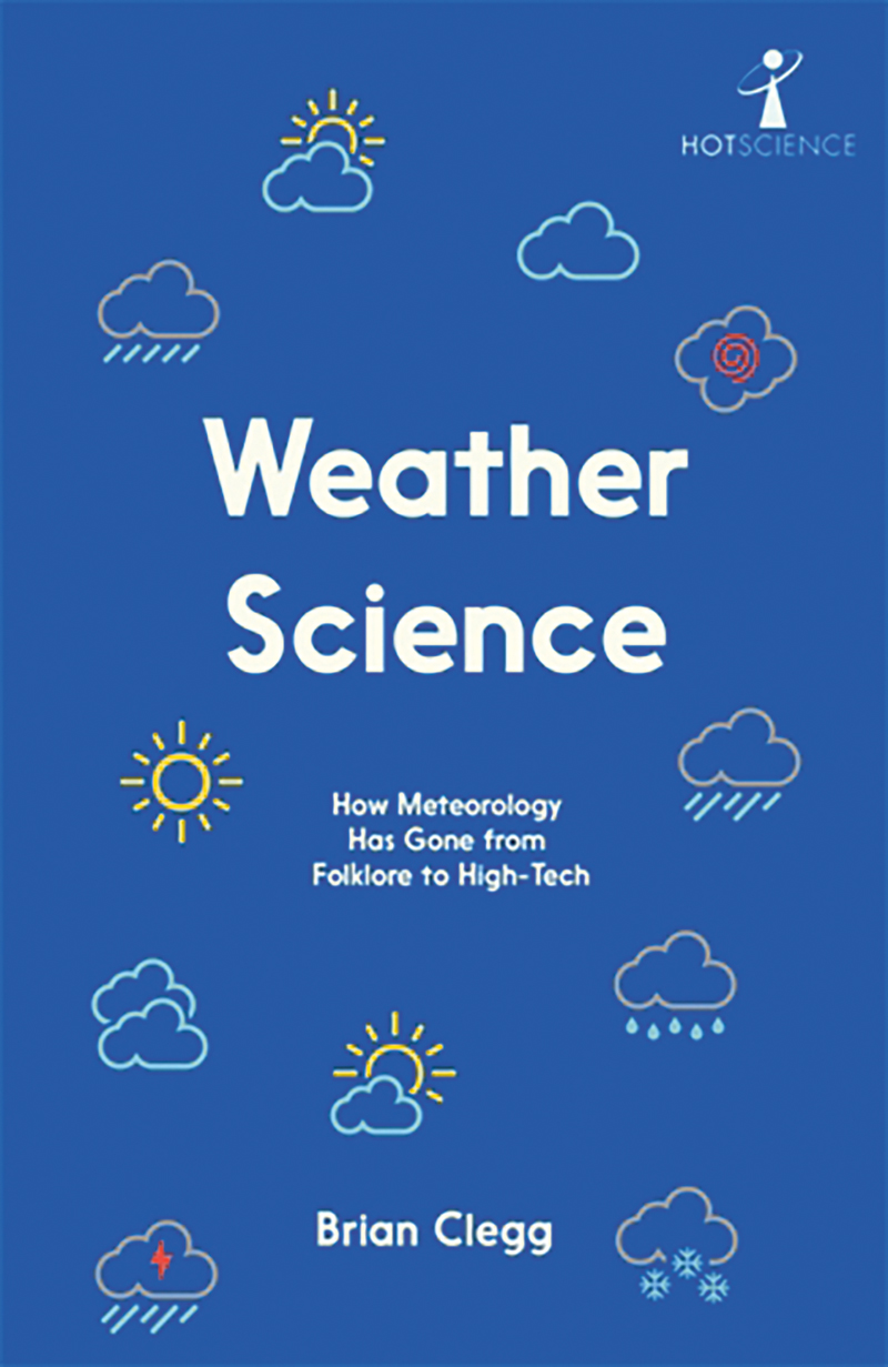 Weather Science by Brian Clegg