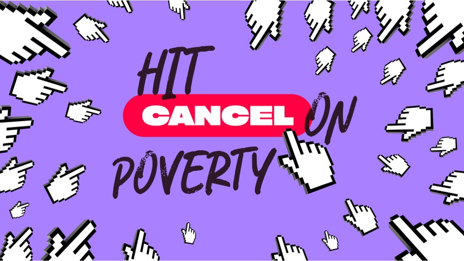 Image reads hit cancel on poverty