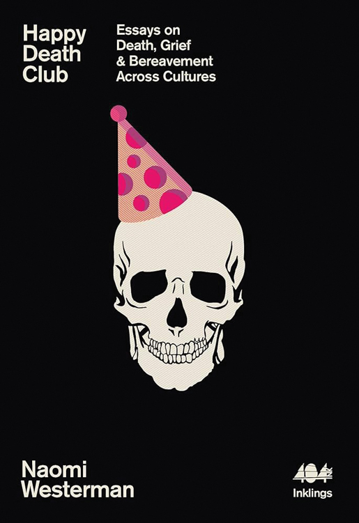 Happy Death Club by Naomi Westerman