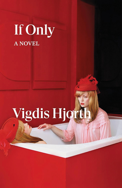 If Only by Vigdis Hjorth cover